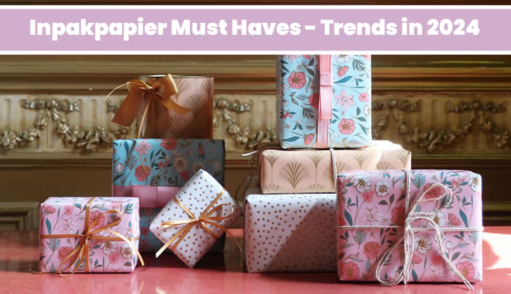 Inpakpapier trends 2024